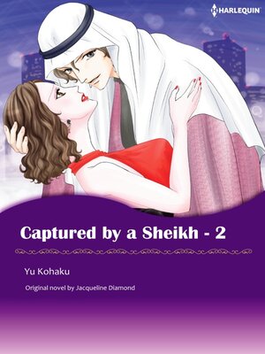 cover image of Captured By A Sheikh 2